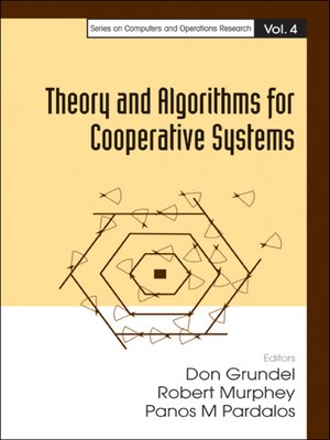 cover image of Theory and Algorithms For Cooperative Systems